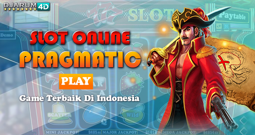 Slot Online Pragmatic Play: Game Terbaik di Indonesia